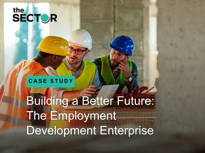 Building a Better Future: The Employment Development Enterprise
