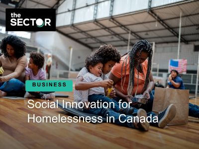 Social Innovation for Homelessness in Canada